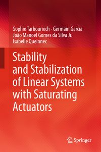 Produktbild: Stability and Stabilization of Linear Systems with Saturating Actuators