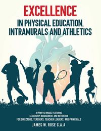 Produktbild: W. Rose, J: Excellence in Physical Education, Intramurals, a