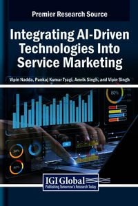 Produktbild: Integrating AI-Driven Technologies Into Service Marketing