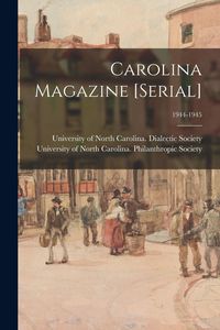Produktbild: Carolina Magazine [serial]; 1944-1945