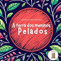 Produktbild: A Terra Dos Meninos Pelados