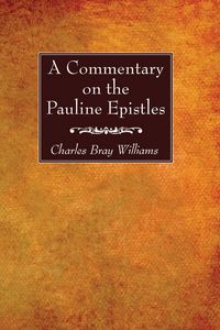 Produktbild: A Commentary on the Pauline Epistles