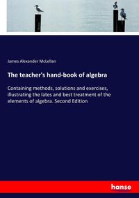 Produktbild: The teacher's hand-book of algebra
