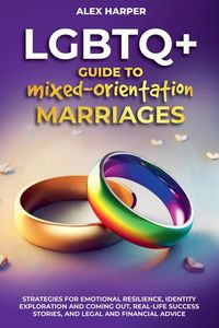 Produktbild: Comprehensive LGBTQ+ Guide to Navigating Mixed-Orientation Marriage