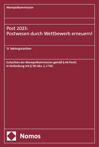 Produktbild: Post 2023: Postwesen durch Wettbewerb erneuern!