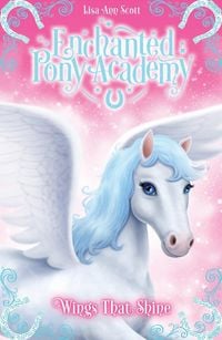 Produktbild: Enchanted Pony Academy - #2 Wings That Shine