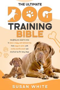 Produktbild: The Ultimate Dog Training Bible