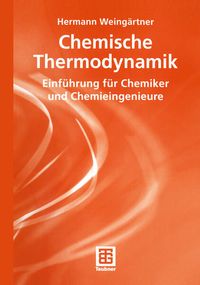 Bild vom Artikel Chemische Thermodynamik vom Autor Hermann Weingärtner