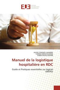 Produktbild: Manuel de la logistique hospitali&egrave;re en RDC