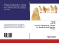 Produktbild: Toxicopathological Studies of Aceclofenac in Broiler Chicks
