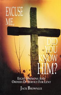 Produktbild: Excuse Me, Did You Know Him?