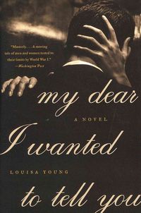 Produktbild: My Dear I Wanted to Tell You