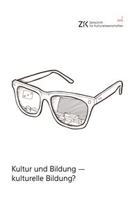 Produktbild: Kultur und Bildung - kulturelle Bildung?