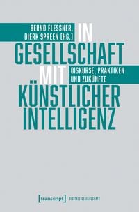Produktbild: In Gesellschaft mit K&uuml;nstlicher Intelligenz