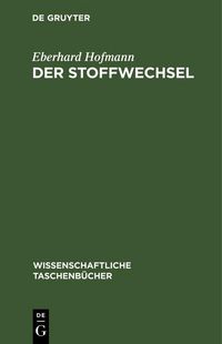 Produktbild: Der Stoffwechsel