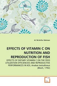 Produktbild: Rahman, a: Effects Of Vitamin C On Nutrition and Reproductio