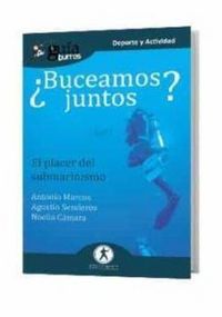 Produktbild: &iquest;Buceamos juntos? : el placer del submarinismo