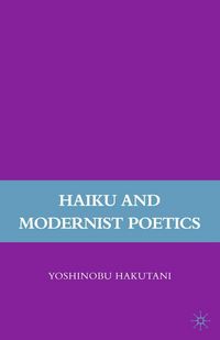 Produktbild: Haiku and Modernist Poetics