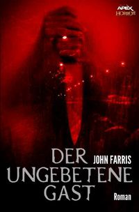 Produktbild: DER UNGEBETENE GAST
