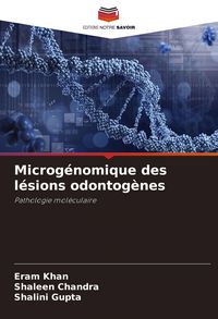 Produktbild: Microg&eacute;nomique des l&eacute;sions odontog&egrave;nes