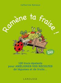 Produktbild: Ram&egrave;ne ta fraise !