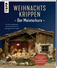 Produktbild: Weihnachtskrippen. Der Meisterkurs