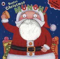 Produktbild: Dungworth, R: Santa's Christmas Munch: A Ladybird Hand Puppe