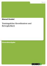 Produktbild: Trainingslehre Koordination und Beweglichkeit