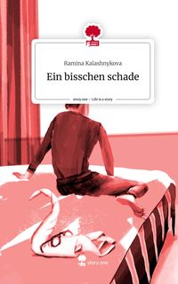 Produktbild: Ein bisschen schade. Life is a Story - story.one