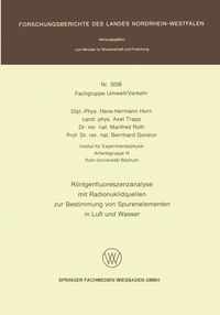 Produktbild: R&ouml;ntgenfluoreszenzanalyse mit Radionuklidquellen zur Bestimmung von Spurenelementen in Luft und Wasser