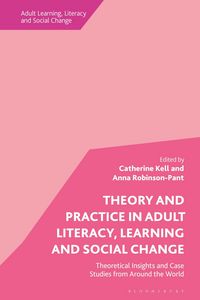 Produktbild: Theory and Practice in Adult Literacy, Learning and Social Change