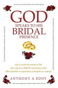 Produktbild: GOD Speaks to His Bridal Presence