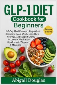 Produktbild: GLP-1 Diet Cookbook for Beginners