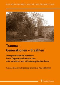Produktbild: Trauma &ndash; Generationen &ndash; Erz&auml;hlen