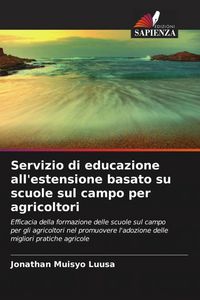 Produktbild: Servizio di educazione all'estensione basato su scuole sul campo per agricoltori