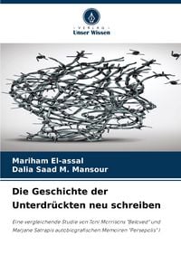 Produktbild: Die Geschichte der Unterdr&uuml;ckten neu schreiben