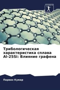 Produktbild: Tribologicheskaq harakteristika splawa Al-25Si: Vliqnie grafena