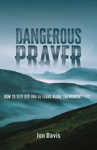 Produktbild: Dangerous Prayer