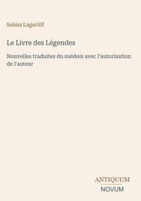 Produktbild: Le Livre des L&eacute;gendes