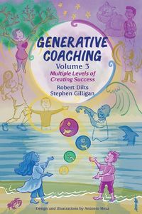 Bild vom Artikel Generative Coaching Volume 3 vom Autor Robert B. Dilts