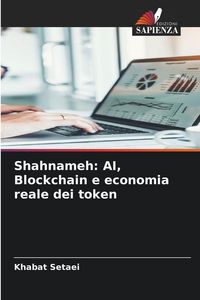 Produktbild: Shahnameh: AI, Blockchain e economia reale dei token