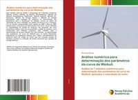 Produktbild: An&aacute;lise num&eacute;rica para determina&ccedil;&atilde;o dos par&acirc;metros da curva de Weibull.
