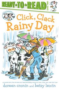 Bild vom Artikel Click, Clack Rainy Day/Ready-To-Read Level 2 vom Autor Doreen Cronin