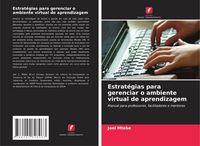 Produktbild: Estrat&eacute;gias para gerenciar o ambiente virtual de aprendizagem