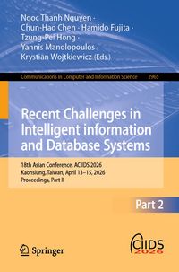 Produktbild: Recent Challenges in Intelligent Information and Database Systems