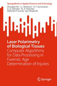 Produktbild: Laser Polarimetry of Biological Tissues