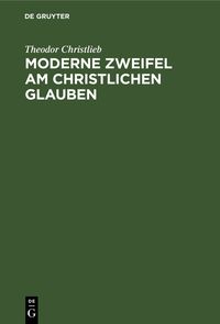 Produktbild: Moderne Zweifel am christlichen Glauben