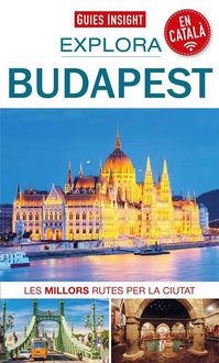 Produktbild: Explora Budapest : Les millors rutes per la ciutat