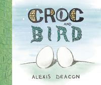 Produktbild: Deacon, A: Croc and Bird