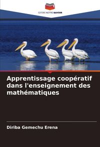 Produktbild: Apprentissage coop&eacute;ratif dans l'enseignement des math&eacute;matiques
